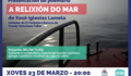 Presentación do poemario "A Relixión do Mar" de Xosé Iglesias